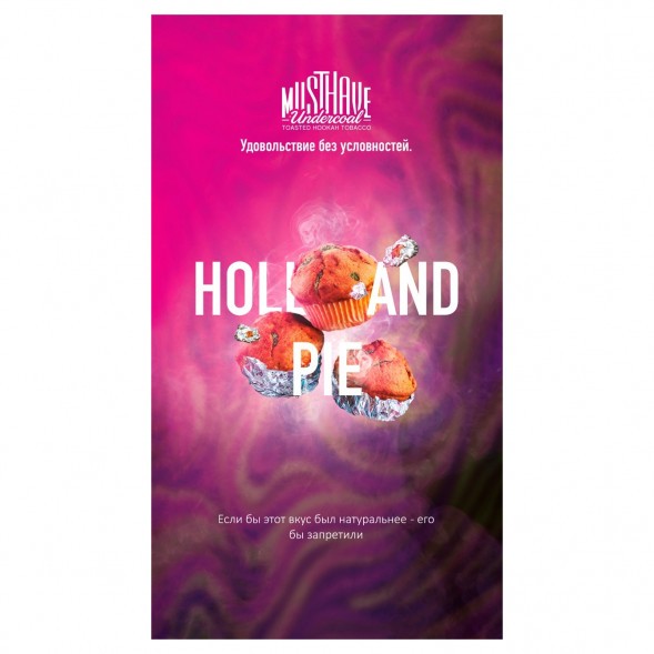 Табак Must Have - Holland Pie (Голландский Пирог, 25 грамм) купить в Ростове-на-Дону