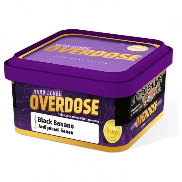 Табак Overdose - Black Banano (Амбровый Банан, 200 грамм) купить в Ростове-на-Дону