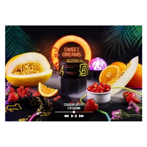 Табак Banger - Sweet Dreams (Сладкий Цитрус с Ягодами, 25 грамм) купить в Ростове-на-Дону