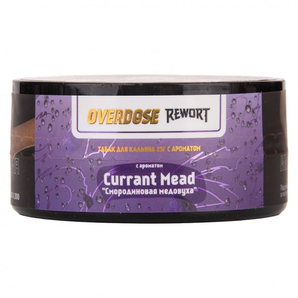 Табак Overdose - Currant Mead (Смородиновая Медовуха, 25 грамм) купить в Ростове-на-Дону